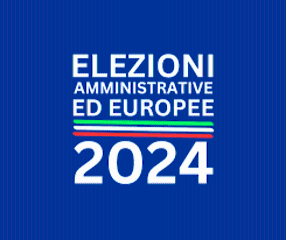 Elezioni Europee e Amministrative del 8 e 9 giugno 2024