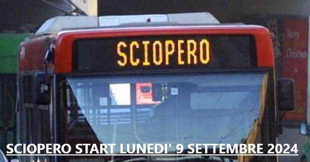 SCIOPERO NAZIONALE DEL TPL per lunedì 9 settembre 2024